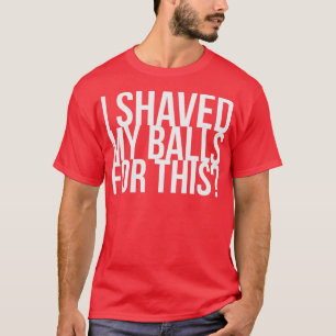 Ik heb m'n ballen geschud voor deze roofvogels. t-shirt