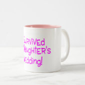 Ik heb m'n buikroze van Daughters overleefd Tweekleurige Koffiemok (Voorkant rechts)