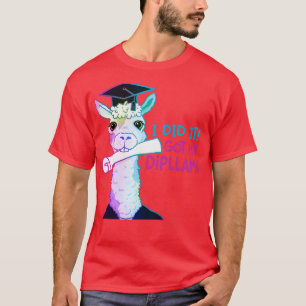 Ik heb m'n diploma gehaald t-shirt