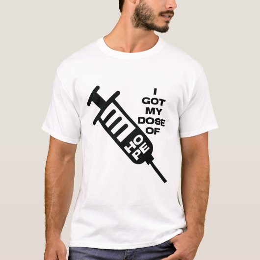 Ik heb m'n hoop. t-shirt (Voorkant)