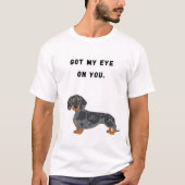 Ik heb m'n oog op jou. t-shirt (Voorkant)