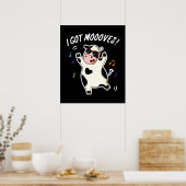 Ik heb Moooves Funny Dansende Koe Pun Dark BG Poster (Keuken)