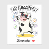 Ik heb Moooves Funny Dansende Koe Pun Sticker (Vel)