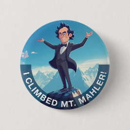 Ik heb Mount Mahler beklommen Ronde Button 5,7 Cm