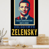 Ik heb munitie nodig, geen lift, Volodymyr Zelensk Poster (Keuken)