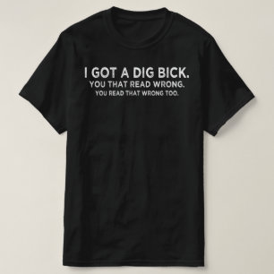 Ik heb 'n grap. t-shirt