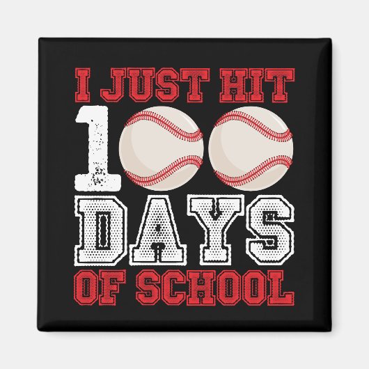 Ik Heb Net 100 Dagen Schoolhonkbal Gehaald Magneet (Voorkant)