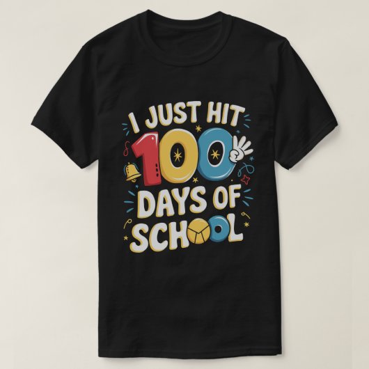 Ik heb net 100 Days of School 100 Days of School g T-shirt (Design voorkant)