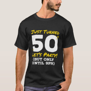 Ik heb net 50 partijen veranderd tot 21:00 50e ver t-shirt