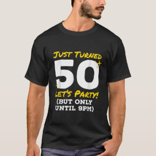 Ik heb net 50 partijen veranderd tot 21:00 Funny 5 T-shirt