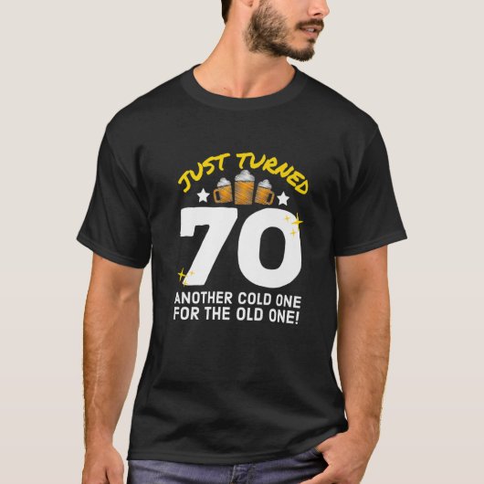 Ik heb net 70 koude gemaakt voor de oude 70e geboo t-shirt (Voorkant)