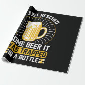 Ik heb net bier gered Het zat vast  Cadeaupapier (Uitgerold)
