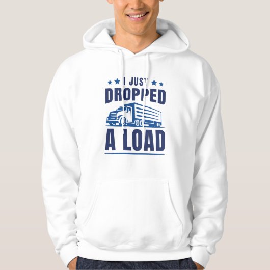 Ik heb net een lading laten vallen hoodie (Voorkant)