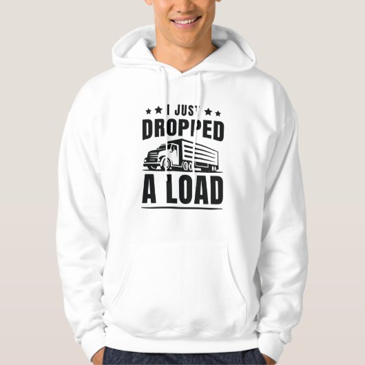 Ik heb net een lading laten vallen hoodie (Voorkant)