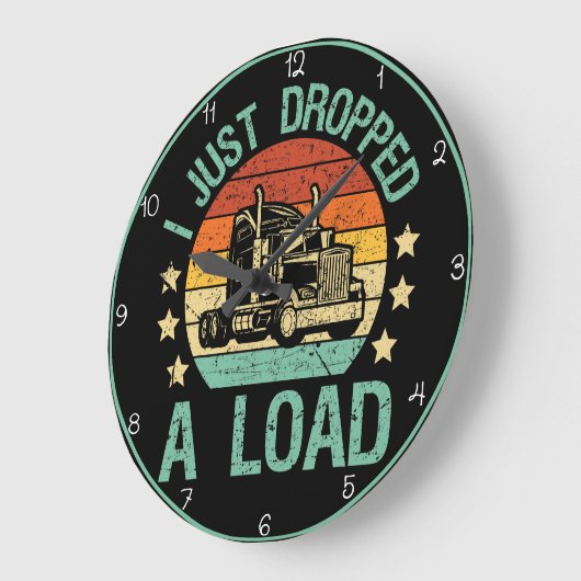 Ik heb net een lading laten vallen, trucker ontspa grote klok (Hoek)