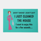 Ik heb net het huis schoongemaakt... niet bewegen. deurmat (Voorkant)