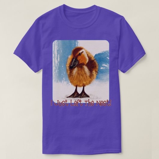 Ik heb net het nest verlaten t-shirt (Design voorkant)