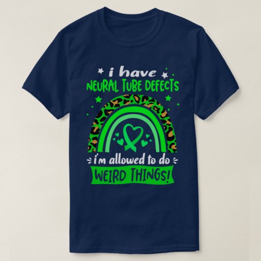 Ik heb neurale buisdefecten die ik mag maken. t-shirt (Design voorkant)