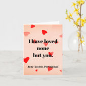 Ik heb niemand anders dan jou liefgehad. -Jane Aus Kaart (Gele Bloem)