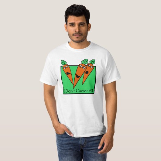 Ik heb niet alles. t-shirt (Voorkant volledig)