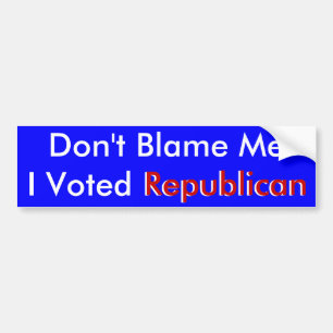 Ik heb niet gestemd voor de Republikeinse Bumperst Bumpersticker