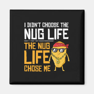 Ik Heb Niet Het Nug Leven Gekozen Het Nug Leven Ko Magneet