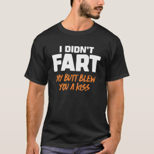Ik heb niet met m'n kont gezwommen... t-shirt