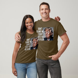 Ik heb niet op de misdadiger Trump gestemd T-shirt