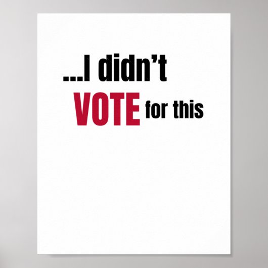 Ik heb niet op deze 1 gestemd poster (Voorkant)