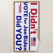 Ik heb niet op Joe Biden gestemd... Heb je dat ged Strandlaken (Voorkant)