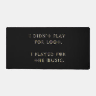 Ik heb niet voor buit gespeeld. bureaumat