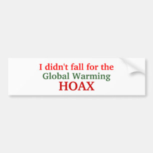 Ik heb niet voor de herfst, Global Warming, HOAX Bumpersticker