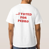 IK HEB NIET VOOR PEDRO-T-shirt GESTEMD T-shirt (Achterkant)
