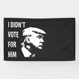 Ik heb niet voor Trump gestemd Spandoek
