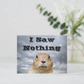 Ik heb niets gezien op Groundhog Day Briefkaart (Staand voorkant)