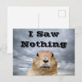 Ik heb niets gezien op Groundhog Day Briefkaart (Voorkant / Achterkant)