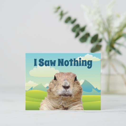 Ik heb niets gezien op Groundhog Day Briefkaart (Staand voorkant)