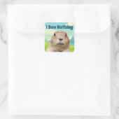 Ik heb niets gezien op Groundhog Day Vierkante Sticker (Tas)