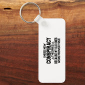 Ik heb nieuwe complottheorieën sleutelhanger nodig (Voorkant)