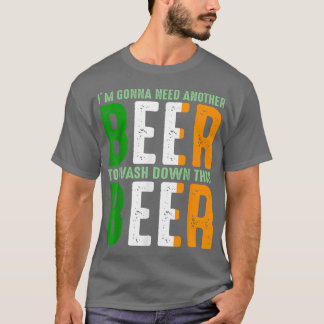 Ik heb nog een Beer St nodig. T-shirt