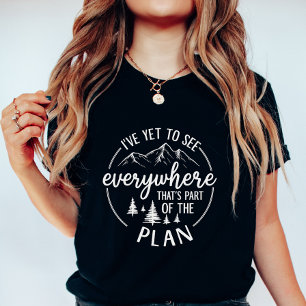 Ik Heb Nog Niet Gezien; Wanderlust Berg Zomer T-shirt