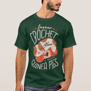 Ik heb nooit alleen cavia's. t-shirt