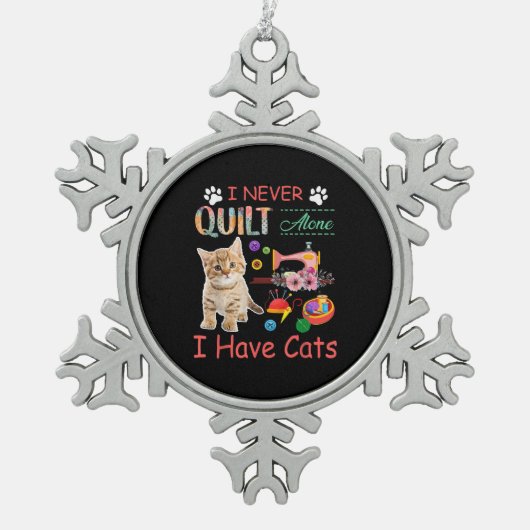 Ik heb nooit alleen een kattendoek. tin sneeuwvlok ornament (Voorkant)