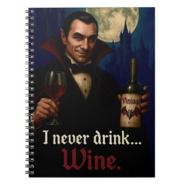 "Ik heb nooit Drink… Wijn" Vampire Horror Humor Notitieboek