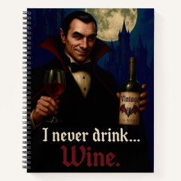 "Ik heb nooit Drink… Wijn" Vampire Horror Humor Notitieboek