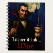 "Ik heb nooit Drink… Wijn" Vampire Horror Humor Planner (Voorkant)