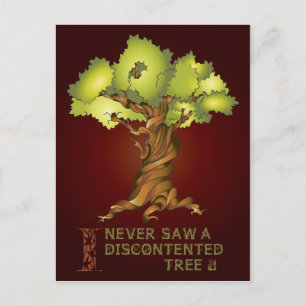 Ik heb nooit een ontevreden boom gezien briefkaart