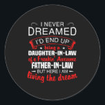 Ik heb nooit gedacht dat ik uiteindelijk een docht ronde sticker<br><div class="desc">Ik heb nooit gedacht dat ik uiteindelijk een dochter in de wet zou zijn</div>