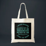 Ik heb nooit gedacht dat ik uiteindelijk een docht tote bag<br><div class="desc">Ik heb nooit gedacht dat ik uiteindelijk een dochter in de wet zou zijn</div>