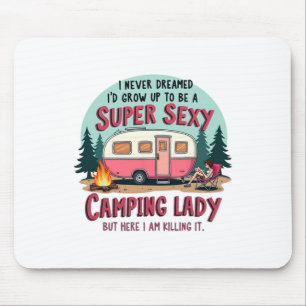 Ik heb nooit gedroomd Super Y Camping Dames Moorde Muismat
